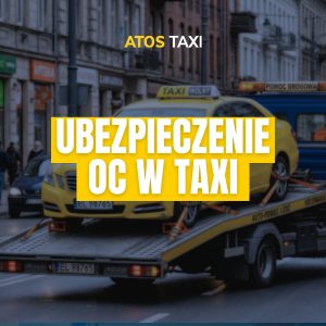 Ubezpieczenie OC taxi – kary i koszty dla taksówkarzy